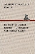 Cover-Bild zum Titel 'De dood van Sherlock Holmes - De terugkeer van Sherlock Holmes' von 'Arthur Conan Doyle'
