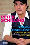 Cover-Bild zum Titel 'Völlig losgelöst' von 'Peter Schilling'