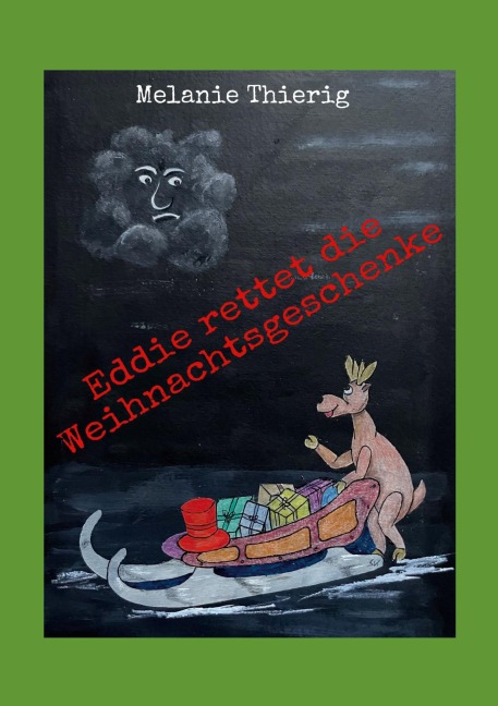 Eddie rettet die Weihnachtsgeschenke - Melanie Thierig
