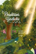 Cover-Bild zum Titel 'Dasphirians Geschichte' von 'Veronika Hübl'