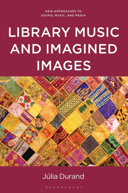 Music Libraries and Imagined Images - Júlia Durand