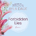 Cover-Bild zum Titel 'Forbidden Lies' von 'Ayla Dade'