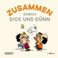 Cover-Bild zum Titel 'Peanuts Geschenkbuch: Zusammen durch dick und dünn' von ''