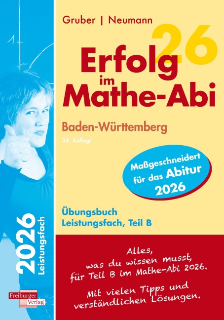 Erfolg im Mathe-Abi 2026 Leistungsfach Teil B Baden-Württemberg - Helmut Gruber, Robert Neumann