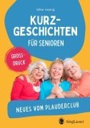 Cover-Bild zum Titel 'Neue Geschichten vom Plauderclub' von 'Silke Hubrig'
