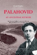 Cover-Bild zum Titel 'Palahovid: An Ancestral Memoir' von 'Missak Khralian'