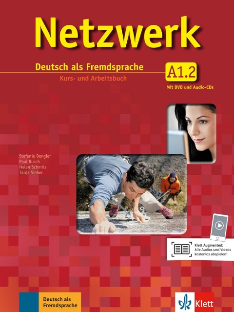 Netzwerk A1 in Teilbänden - Kurs- und Arbeitsbuch, Teil 2 mit 2 Audio-CDs und DVD - Helen Schmitz, Stefanie Dengler, Tanja Mayr-Sieber, Theo Scherling, Paul Rusch