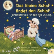 Cover-Bild zum Titel 'Das kleine Schaf findet den Schlaf' von 'Eva Juratovac'