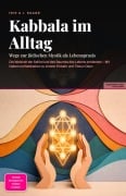 Cover-Bild zum Titel 'Kabbala im Alltag' von 'Iris A. I. Saage'