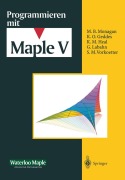 Cover-Bild zum Titel 'Programmieren mit Maple V' von 'Waterloo Maple Incorporated'