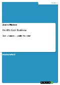 Cover-Bild zum Titel 'Health Care Business' von 'Andre Matera'
