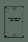 Cover-Bild zum Titel 'Kriegstagebuch einer Mutter' von 'Marie Wehner'