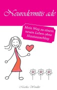 Cover-Bild zum Titel 'Neurodermitis ade' von 'Marika Wendler'