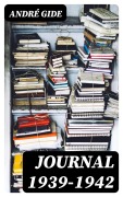 Cover-Bild zum Titel 'Journal 1939-1942' von 'André Gide'