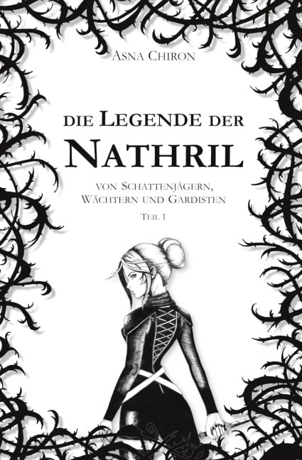 Die Legende der Nathril - Asna Chiron