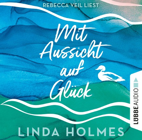 Mit Aussicht auf Glück - Linda Holmes