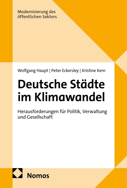 Deutsche Städte im Klimawandel - Wolfgang Haupt, Kristine Kern, Peter Mark Eckersley