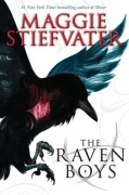 Cover-Bild zum Titel 'The Raven Boys (the Raven Cycle, Book 1)' von 'Maggie Stiefvater'