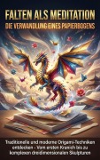 Cover-Bild zum Titel 'Falten als Meditation: Die Verwandlung eines Papierbogens' von 'Miriam Mayer'