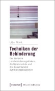 Cover-Bild zum Titel 'Techniken der Behinderung' von 'Lisa Pfahl'