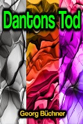 Cover-Bild zum Titel 'Dantons Tod' von 'Georg Büchner'