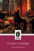Crimen y Castigo - Fedor Dostoyevski
