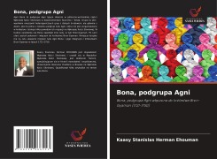 Cover-Bild zum Titel 'Bona, podgrupa Agni' von 'Kaasy Stanislas Herman Ehouman'