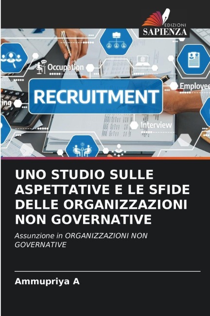 UNO STUDIO SULLE ASPETTATIVE E LE SFIDE DELLE ORGANIZZAZIONI NON GOVERNATIVE - Ammupriya A