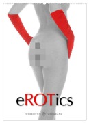 Cover-Bild zum Titel 'eROTics (Wandkalender 2026 DIN A2 hoch), CALVENDO Monatskalender' von 'Karl H. Warkentin'