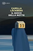 Il gioco della notte - Camilla Läckberg