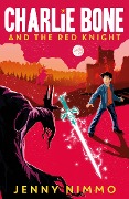 Cover-Bild zum Titel 'Charlie Bone and the Red Knight' von 'Jenny Nimmo'