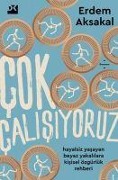 Cover-Bild zum Titel 'Cok Calisiyoruz' von 'Erdem Aksakal'