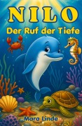 Nilo und der Ruf der Tiefe - Mara Linde