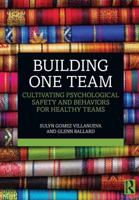 Building One Team - Glenn Ballard, Sulyn Gomez Villanueva