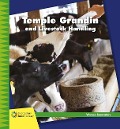 Temple Grandin and Livestock Management - Virginia Loh-Hagan