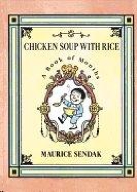 Chicken Soup with Rice - Maurice Sendak