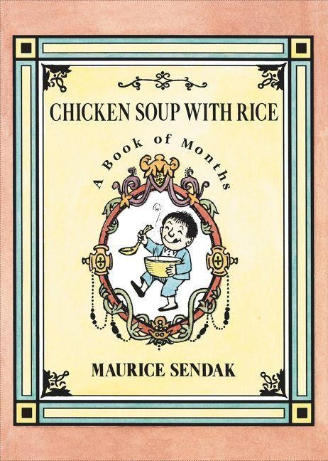 Chicken Soup with Rice - Maurice Sendak