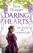 Cover-Bild zum Titel 'Daring Hearts - Der Klang der Leidenschaft' von 'Nina Rowan'