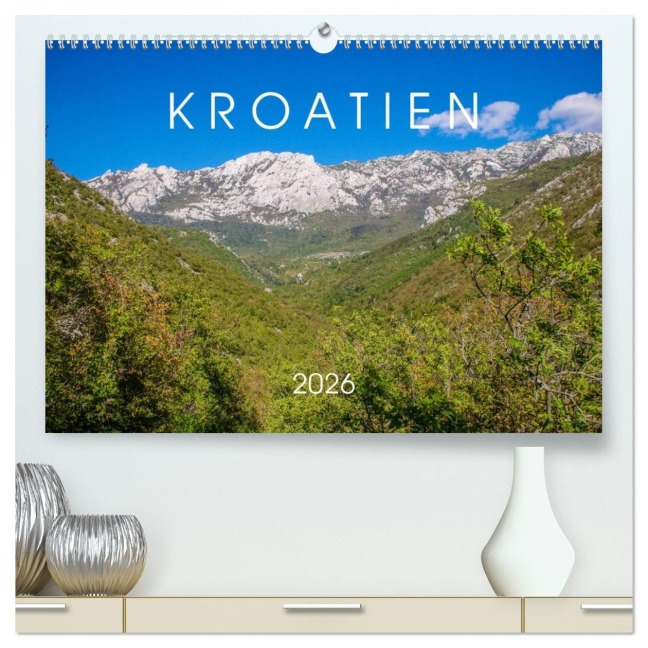 Kroatien 2026 (hochwertiger Premium Wandkalender 2026 DIN A2 quer), Kunstdruck in Hochglanz - Sarah Seefried
