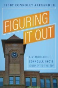 Cover-Bild zum Titel 'Figuring It Out' von 'Libby Connolly Alexander'