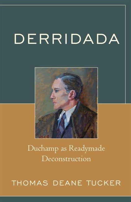 Derridada - Thomas Deane Tucker
