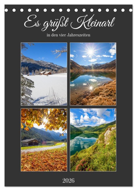 Es grüßt Kleinarl (Tischkalender 2026 DIN A5 hoch), CALVENDO Monatskalender - Christa Kramer