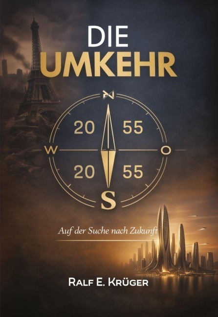 Die Umkehr - Ralf E. Krüger
