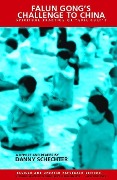 Cover-Bild zum Titel 'Falun Gong's Challenge to China' von 'Danny Schechter'