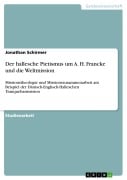 Cover-Bild zum Titel 'Der hallesche Pietismus um A. H. Francke und die Weltmission' von 'Jonathan Schirmer'