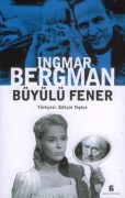 Cover-Bild zum Titel 'Büyülü Fener' von 'Ingmar Bergman'