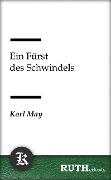 Cover-Bild zum Titel 'Ein Fürst des Schwindels' von 'Karl May'