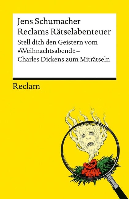 Reclams Rätselabenteuer. Stell dich den Geistern vom "Weihnachtsabend"