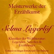 Cover-Bild zum Titel 'Selma Lagerlöf: Meisterwerke der Erzählkunst' von 'Selma Lagerlöf'
