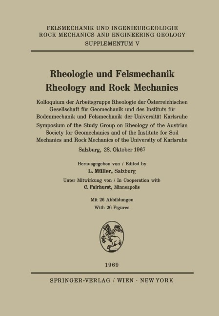 Rheologie und Felsmechanik / Rheology and Rock Mechanics - 